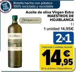 Carrefour Maestros de hojiblanca - aceite de oliva virgen extra oferta