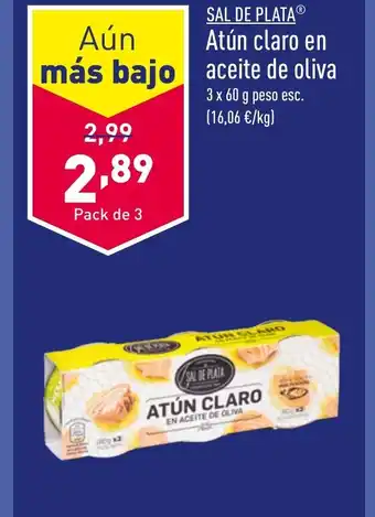 ALDI SAL DE PLATAⓇ Atún claro en aceite de oliva oferta