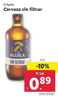 Lidl El aguila - cerveza sin filtrar oferta