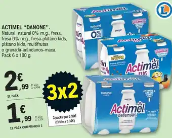 E.Leclerc Actimel "Danone" Pack 6 x 100 g. El Pack Comprando 3 oferta