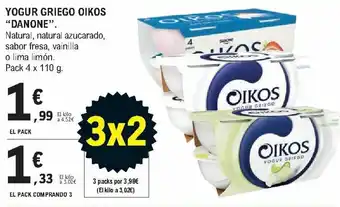 E.Leclerc Yogur Griego Oikos "Danone" Pack 4 x 100 g. El Pack Comprando 3 oferta