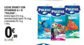 E.Leclerc Puleva - leche disney con vitaminas a + d oferta