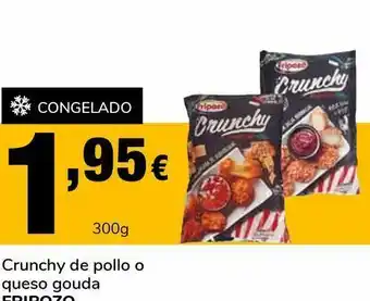 Supeco Crunchy de pollo o queso gouda fripozo 300 g oferta