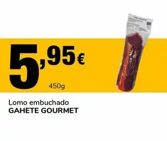 Supeco Lomo embuchado gahete gourmet 450 g oferta