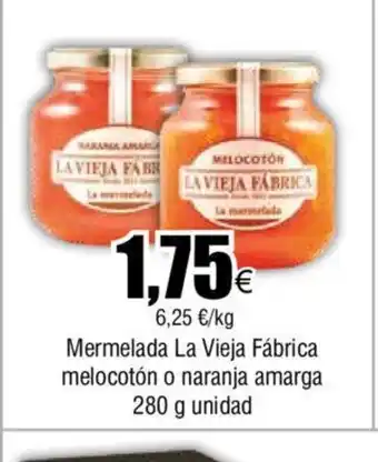 FROIZ Mermelada La Vieja Fábrica melocotón o naranja amarga 280 g unidad oferta
