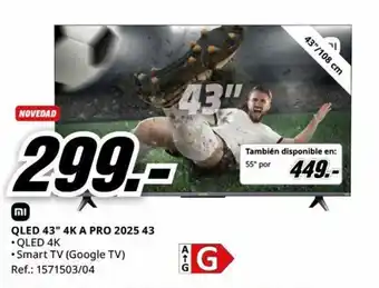 MediaMarkt QLED 43" 4K A PRO 2025 43 oferta