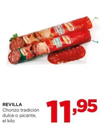 Alimerka REVILLA Chorizo tradición dulce o picante, oferta