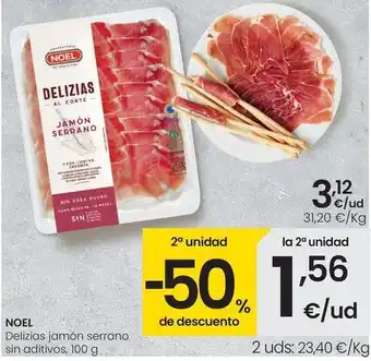 Eroski Noel - delizias jamón serrano sin aditivos oferta