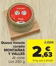 Carrefour Market Montanas y valles - queso mezcla curado oferta