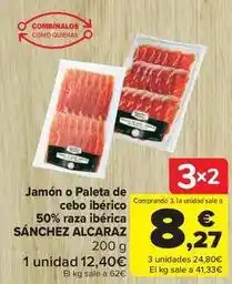 Carrefour Market Sánchez alcaraz - jamon o paleta de cebo iberico 50% raza iberica oferta