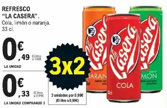 E.Leclerc Refresco "La Casera" 33 cl. La Unidad Comprando 3 oferta