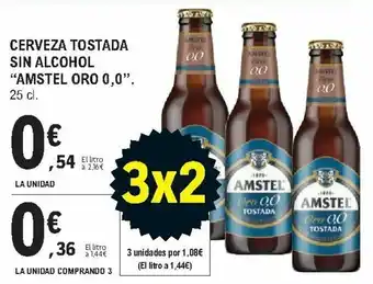 E.Leclerc Cerveza Tostada Sin Alcohol "Amstel Oro 0.0" 25 cl. La Unidad Comprando 3 oferta