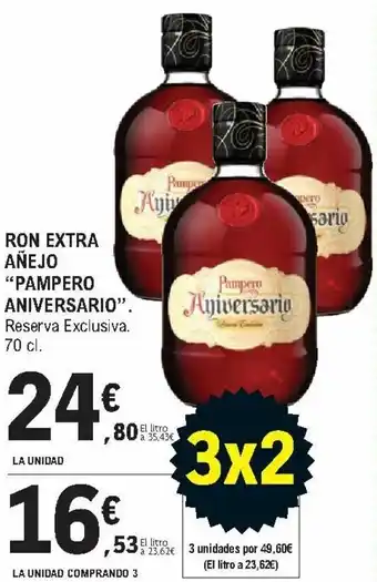 E.Leclerc Ron Extra Añejo "Pampero Aniversario" 70 cl. La Unidad Comprando 3 oferta