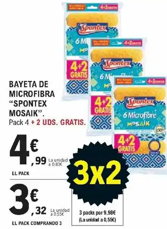 E.Leclerc Bayete de Microfibra "Spontex Mosaik" Pack 4 + 2 UDS. Gratis El Pack Comprando 3 oferta