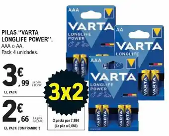 E.Leclerc Pilas "Varta Longlife Power" AAA O AA Pack 4 unidades El Pack Comprando 3 oferta