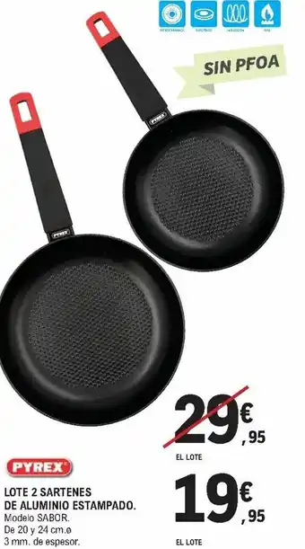 E.Leclerc Lote 2 Sartenes de Aluminio Estampado Modelo SABOR De 20 y 24 cm. 3 mm de espesor oferta