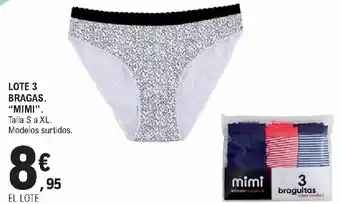 E.Leclerc Lote 3 Bragas "Mimi" Talla S a XL Modelos surtidos oferta
