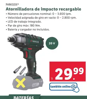 Lidl PARKSIDE® Atornilladora de impacto recargable oferta
