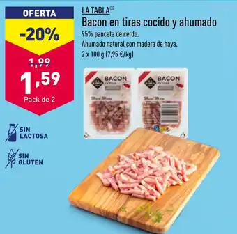 ALDI LA TABLAⓇ Bacon en tiras cocido y ahumado oferta