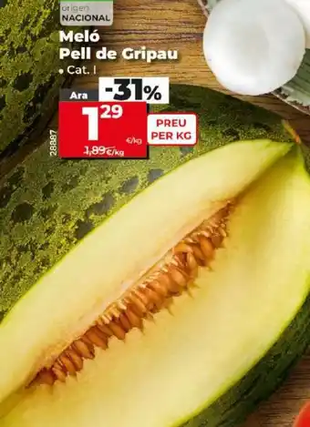 Dia Meló Pell de Gripau oferta