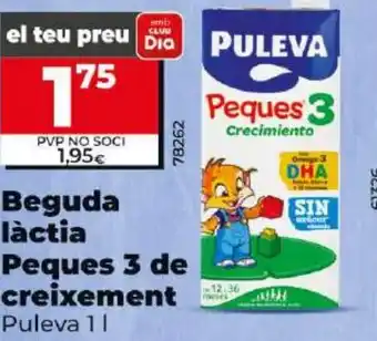 Dia Beguda làctia Peques 3 De creixement oferta