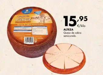 Supermercados Lupa ALTEZA Queso de cabra semicurado. oferta