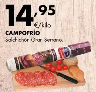 Supermercados Lupa CAMPOFRÍO Salchichón Gran Serrano. oferta