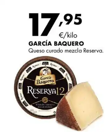 Supermercados Lupa GARCÍA BAQUERO Queso curado mezcla Reserva. oferta