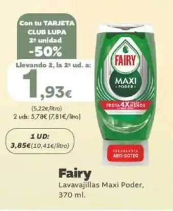 Supermercados Lupa Fairy Lavavajillas Maxi Poder, oferta