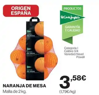 El Corte Inglés NARANJA DE MESA oferta