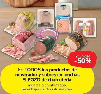 Carrefour Market En todos los productos de mostrador y sobres en lonchas elpozo de charcutería oferta