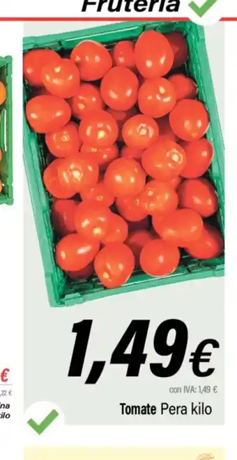 Cash Ifa Tomate Pera kilo oferta