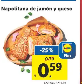 Lidl Napolitana de jamón y queso oferta