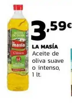 Supermercados Lupa La Masia Aceite De Oliva Suave O Intenso 1lt oferta