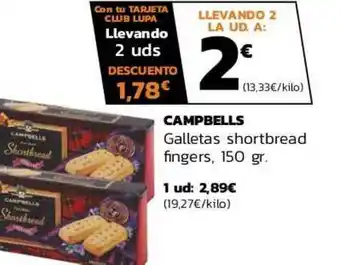 Supermercados Lupa Campbells Galletas Shortbread Fingers oferta