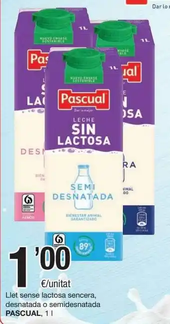 SPAR Fragadis Llet Sense Lactosa Sencera Desnatado O Semidesnatada Pascual oferta