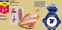 ALDI EL MERCADOⓇ Solomillo de pavo oferta