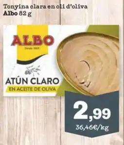 Sorli Tonyina clara en oli d'oliva Albo 82 g oferta