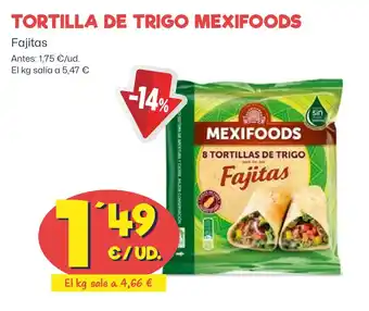 AhorraMas TORTILLA DE TRIGO MEXIFOODS oferta