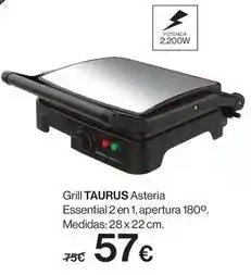 Hipercor Taurus - grill asteria essential 2 en 1, apertura 180º. medidas: 28 x 22 cm oferta