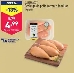 ALDI EL MERCADO Pechuga de pollo formato familiar oferta