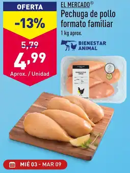 ALDI EL MERCADOⓇ Pechuga de pollo formato familiar oferta