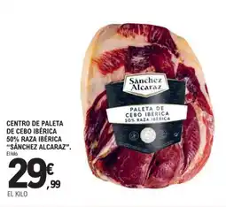 E.Leclerc CENTRO DE PALETA DE CEBO IBÉRICA 50% RAZA IBÉRICA "SÁNCHEZ ALCARAZ". oferta