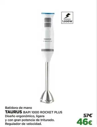 El Corte Inglés Batidora De Mano Taurus Bapi 1000 Rocket Plus oferta