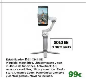 El Corte Inglés Estabilizador Dji Om4 Se oferta