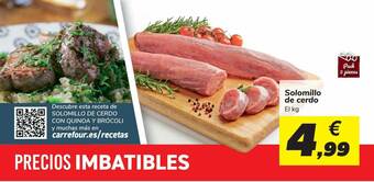 Carrefour Solomillo De Cerdo oferta