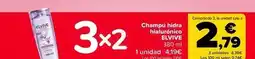 Carrefour Elvive - champú hidra hialurónico oferta