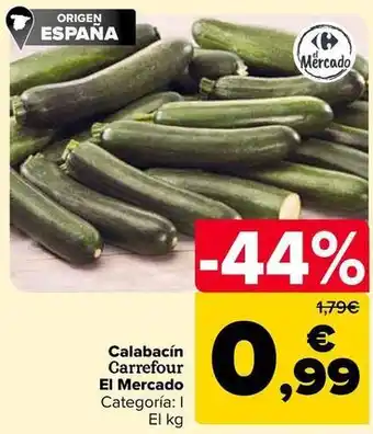 Carrefour Carrefour - el mercado calabacín oferta