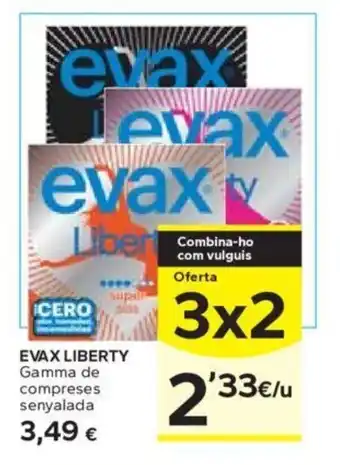 Caprabo EVAX LIBERTY Gamma de compreses senyalada oferta