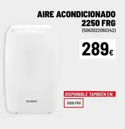 Brico Depôt AIRE ACONDICIONADO 2250 FGR oferta
